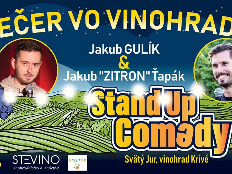Večer vo vinohrade - Stand Up Comedy Show